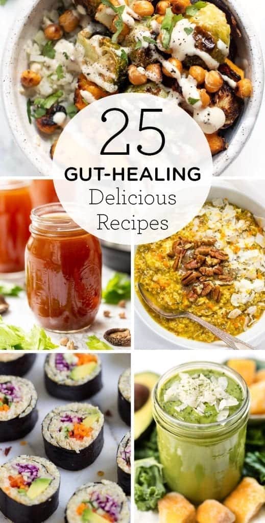 25 Gut-Healing Delicious Recipes