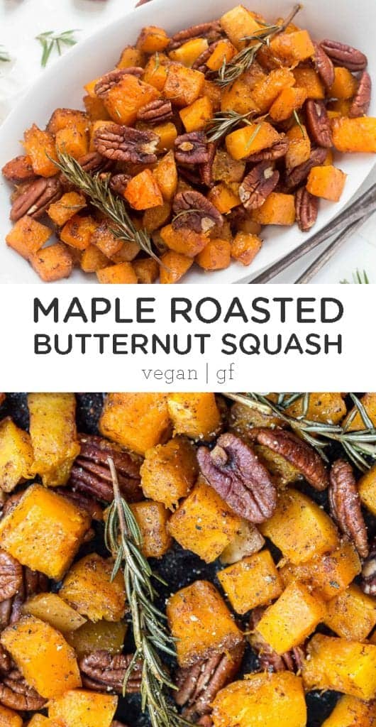 This Maple Roasted Butternut Squash with Pecans is the perfect holiday side dish! Uses just 7 ingredients, requires only one bowl and 40 minutes to make! Easy healthy idea for Thanksgiving that is vegan and gluten-free. Your families will love this recipe!